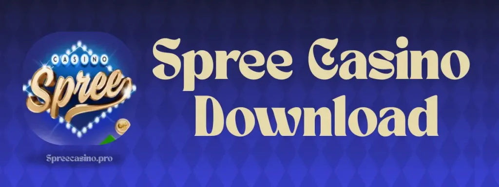 Spree Casino download